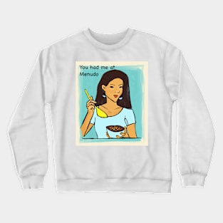 Menudo Crewneck Sweatshirt